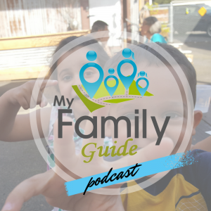 My Family Guide Podcast